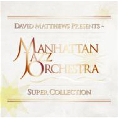 Manhattan Jazz Orchestra - MJO Super Collection (2CD)(일본반)