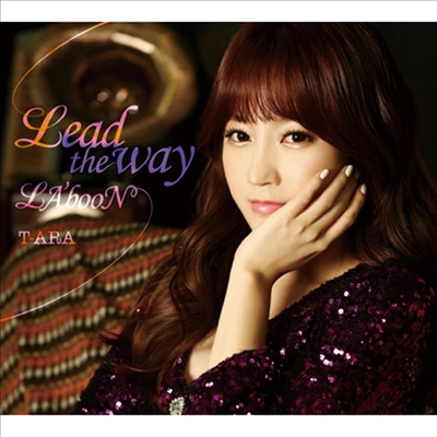 티아라 (T-Ara) - Lead The Way / LA&#39;booN (CD+DVD) (초회생산한정반 B) (소연 Ver.)