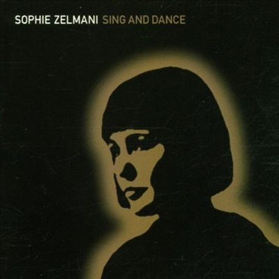 Sophie Zelmani - Sing & Dance (CD)