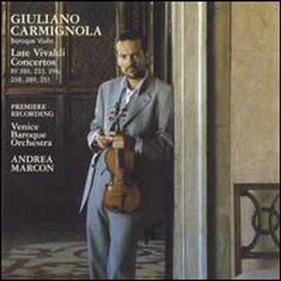 비발디: 후기 바이올린 협주곡 (Vivaldi: Late Vivaldi Concertos)(CD) - Giuliano Carmignola