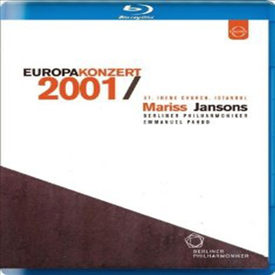 2001 유로파콘체르토 - 하이든: 교향곡 94번 '놀람', 모차르트: 플루트 협주곡 2번 & 베를리오즈: 환상교향곡 (Europakonzert 2001 - Istanbul) (Blu-ray) (2014) - Mariss Jansons