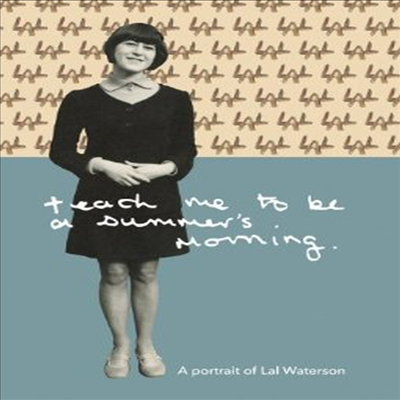 Lal Waterson - Teach Me Teach Me To Be A Summer&#39;s Morning (CD+Hardback Book)