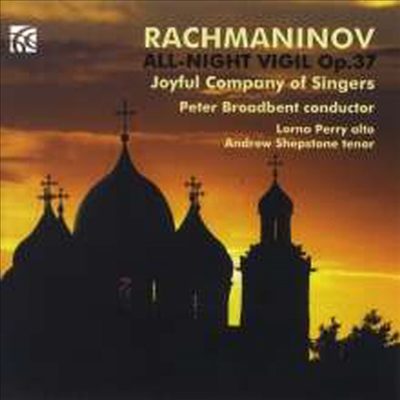 라흐마니노프: 저녁기도 (Rachmaninov: Das gro&#223;e Abend- und Morgenlob - Vesper op. 37)(CD) - Peter Broadbent