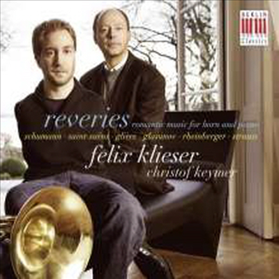 몽상 - 호른과 피아노를 위한 낭만적인 음악 (Reveries - Romantic Music for Horn and Piano) (Digipack)(CD) - Felix Klieser