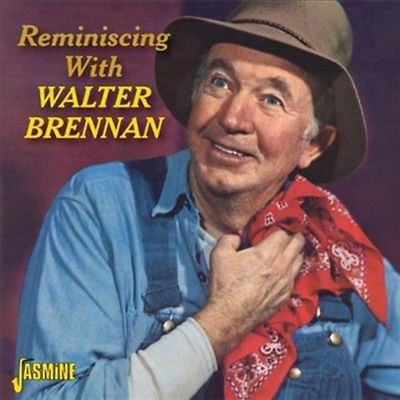 Walter Brennan - Reminiscing With Walter Brennan (CD)