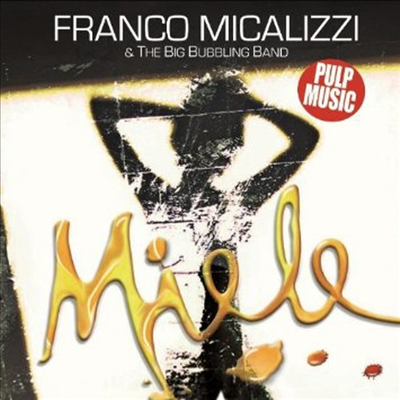 Franco Micalizzi - Miele