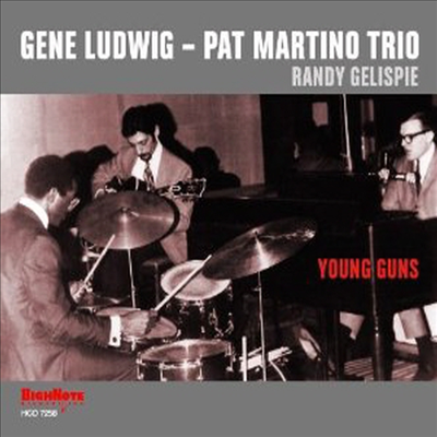 Gene Ludwig & Pat Martino Trio - Young Guns (CD)