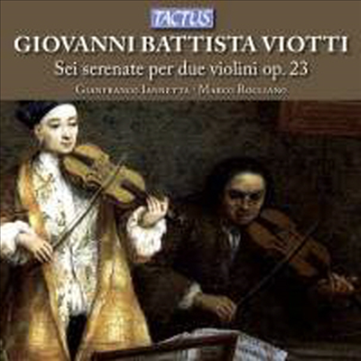 비탈리: 두 대의 바이올린을 위한 세레나데 1번 - 6번 (Viotti: Serenade for Two Violins Op.3 Nos.1 - 6)(CD) - Marco Rogliano