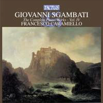 스감바티: 피아노 작품 4집 (Sgambati: Piano Works, Vol. 4) - Francesco Caramiello