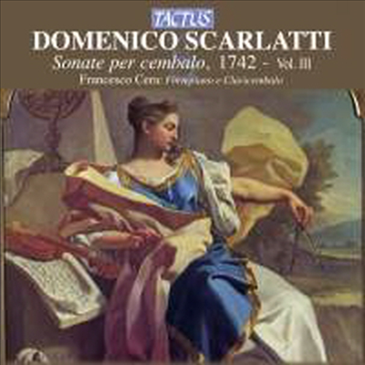 D.스카를라티: 하프시코드 소나타 3집 (D.Scarlatti: Harpsichord Sonatas K. 34-45, 47-51) - Francesco Cera