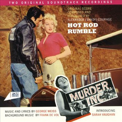 Alexander Courage/George Weiss - Hot Rod Rumble/Murder Inc. (Soundtrack)(CD)