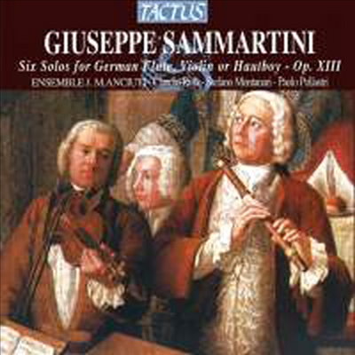 삼마르티니: 플루트와 통주저음을 위한 6개의 소나타 (Sammartini: Sonatas for Flute &amp; Basso continuo Nos.1 - 6 Op.2) - Ensemble J.M. Anciuti