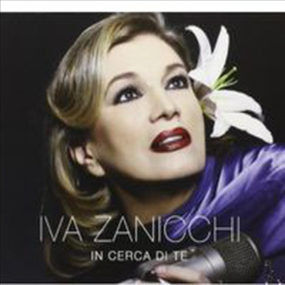 Iva Zanicchi - In Cerca Di Te (CD)