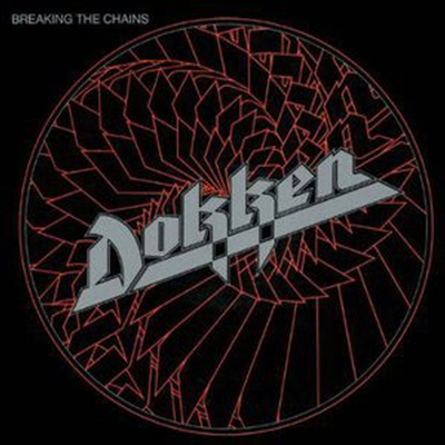 Dokken - Breaking The Chains (Collector's Edition)(Remastered)(CD)