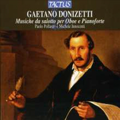 도니제티에 의한 오보에와 피아노를 위한 작품집 (Works for Oboe &amp; Piano by Donizetti)(CD) - Paolo Pollastri