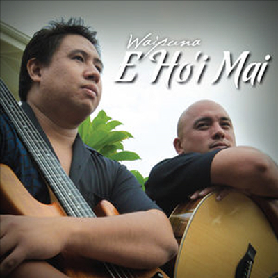 Waipuna - E Ho&#39;i Mai (CD)