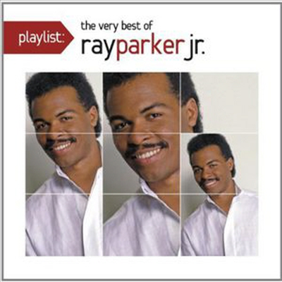Ray Parker Jr. - Playlist: Very Best Of Ray Parker Jr.
