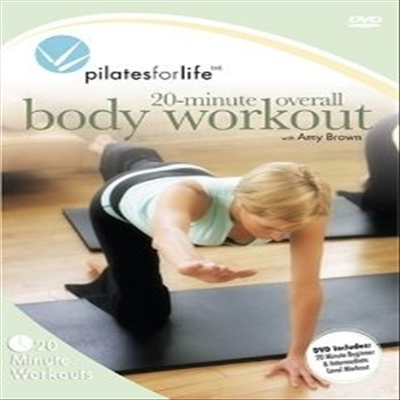 Pilates for Life: 20 Minute Overall Workout (필라테스 포 라이프 : 20 미니트 오버롤 워크아웃) (지역코드1)(한글무자막)(DVD)
