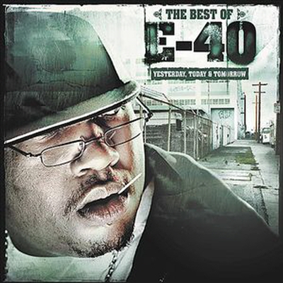 E-40 - Best Of Yesterday Today &amp; Tomorrow (Clean Version)(CD-R)