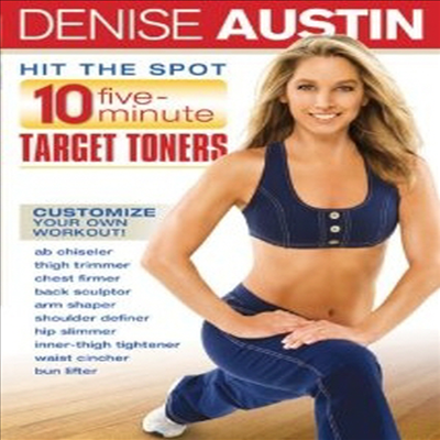 Denise Austin : Hit The Spot : 10 five minute target toners (힛 더 스팟) (지역코드1)(한글무자막)(DVD)