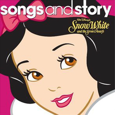 Walt Disney - Songs & Story: Snow White and the Seven Dwarfs (백설 공주와 일곱 난장이: 노래와 영어 이야기)(CD)