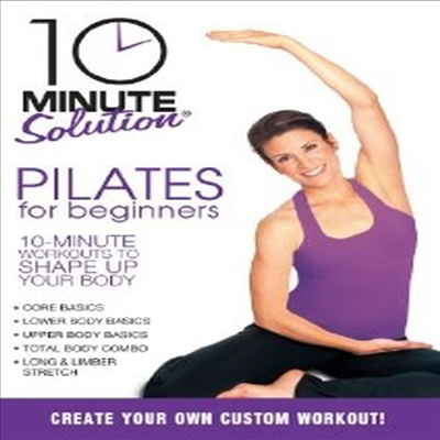 10 Minute Solution: Pilates for Beginners (필라테스 포 비기너스) (지역코드1)(한글무자막)(DVD)