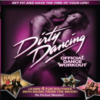 Dirty Dancing Official Dance Workout (더티 댄싱 오피셜 댄스 워크아웃) (지역코드1)(한글무자막)(DVD)