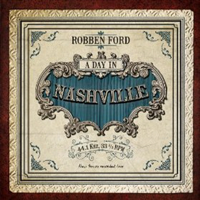 Robben Ford - Day In Nashville (180G)(LP)