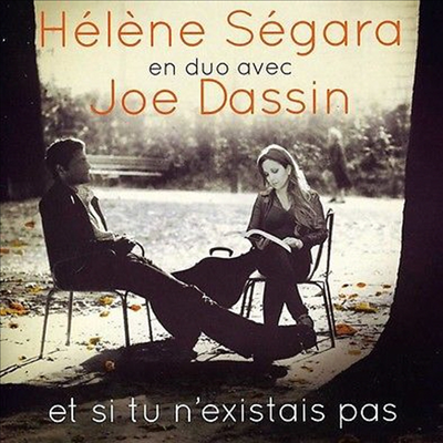 Helene Segara - Et Si Tu N&#39;existais Pas (CD)