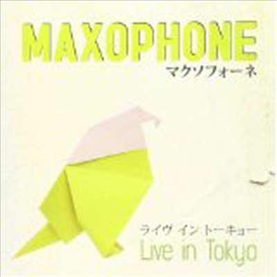 Maxophone - Live In Tokyo (Ltd. Ed)(Paper Sleeve)(CD)