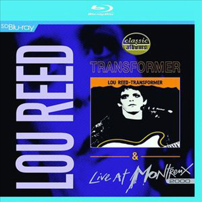 Lou Reed - Transformer &amp; Live At Montreux 2000 (Blu-ray) (2014)