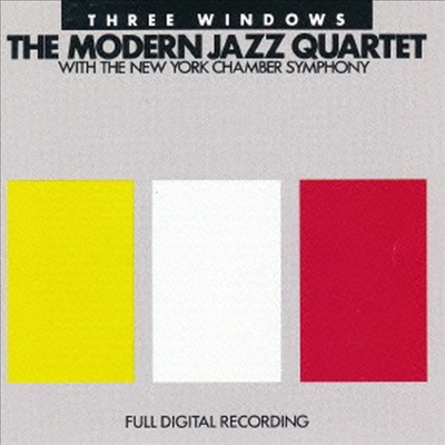 Modern Jazz Quartet with The New York Chamber Symphony - Three Windows (Ltd. Ed)(Remastered)(일본반)(CD)