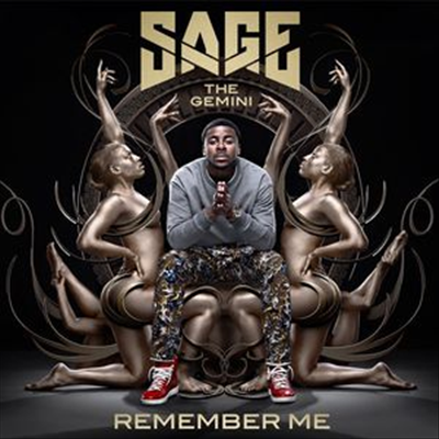 Sage The Gemini - Remember Me (Clean Version)