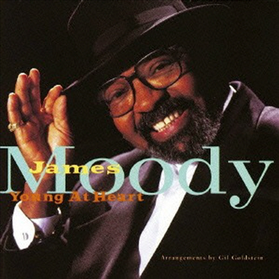 James Moody - Young At Heart (Ltd. Ed)(Remastered)(일본반)(CD)