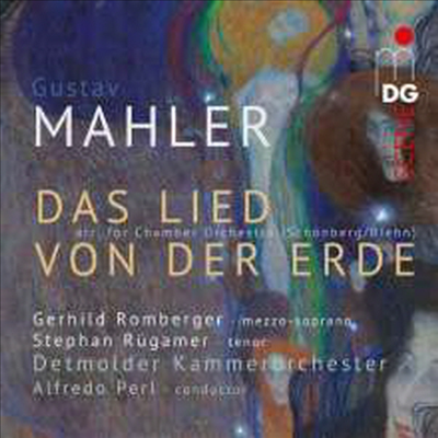 말러: 대지의 노래 (Mahler: Das Lied Von Der Erde) (SACD Hybrid) - Alfredo Perl