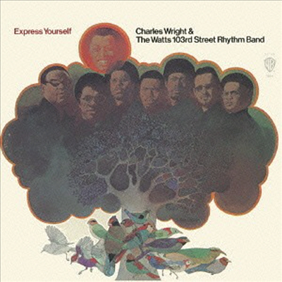 Charles Wright & The Watts 103rd Street Rythm Band - Express Yourself (Ltd. Ed)(Remastered)(일본반)(CD)