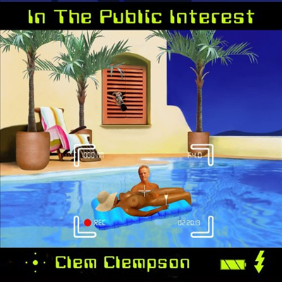 Clem Clempson - In The Public Interest (CD)