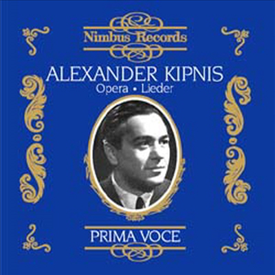 알렉산더 키프니스 - 오페라 아리아와 가곡 (Alexander Kipnis - In Opera and Lieder) (2CD) - Alexander Kipnis