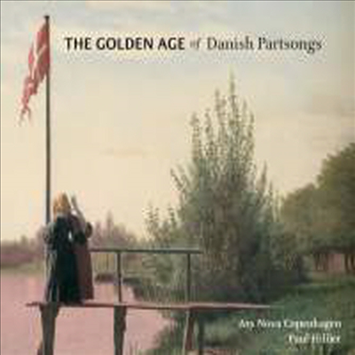 덴마크 합창곡의 황금기 (Golden Age Of Danish Partsongs) (SACD Hybrid) - Paul Hillier