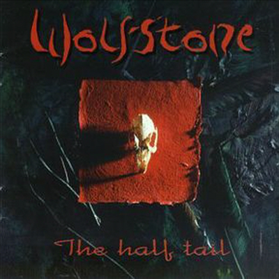 Wolfstone - Half Tail (CD)