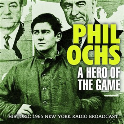 Phil Ochs - Hero Of The Game (CD)