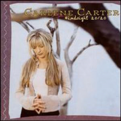 Carlene Carter - Hindsight 20/20 (Bonus Track)(CD-R)