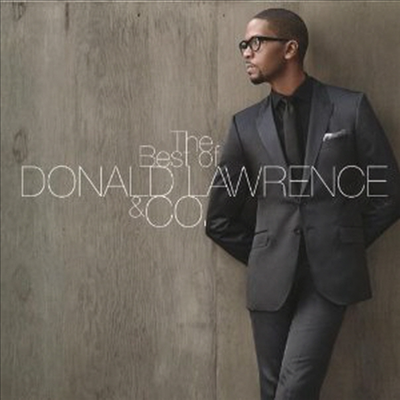 Donald Lawrence &amp; Company - Best of Donald Lawrence &amp; Company (CD)