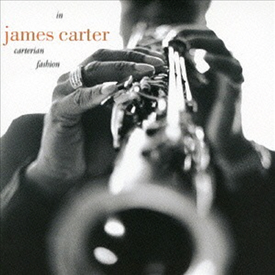 James Carter - In Carterian Fashion (Ltd. Ed)(Remastered)(일본반)(CD)