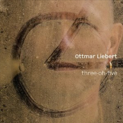 Ottmar Liebert - Three-Oh-Five (Digipack)(CD)