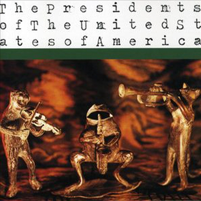 [미국 초판] Presidents Of The United States Of America - Presidents Of The United States Of America