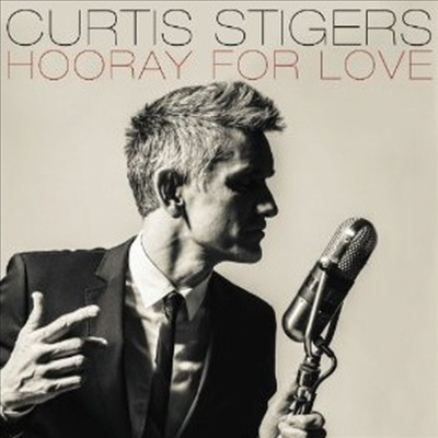 Curtis Stigers - Hooray For Love (CD)