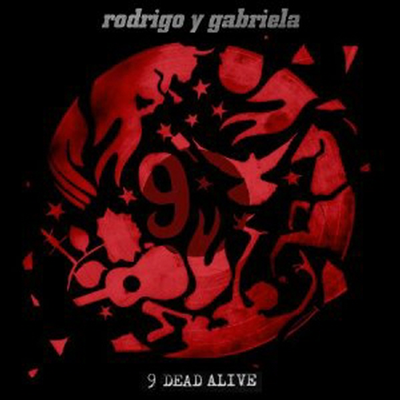 Rodrigo Y Gabriela - 9 Dead Alive (LP)