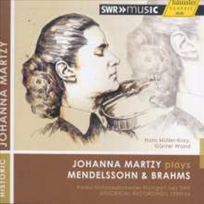요한나 마르치가 연주하는 멘델스존 & 브람스: 바이올린 협주곡 (Johanna Martzy plays Mendelssohn & Brahms: Violin Concertos)(CD) - Johanna Martzy