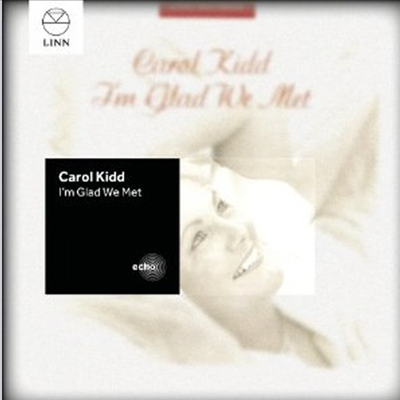 Carol Kidd - I'm Glad We Met (CD)